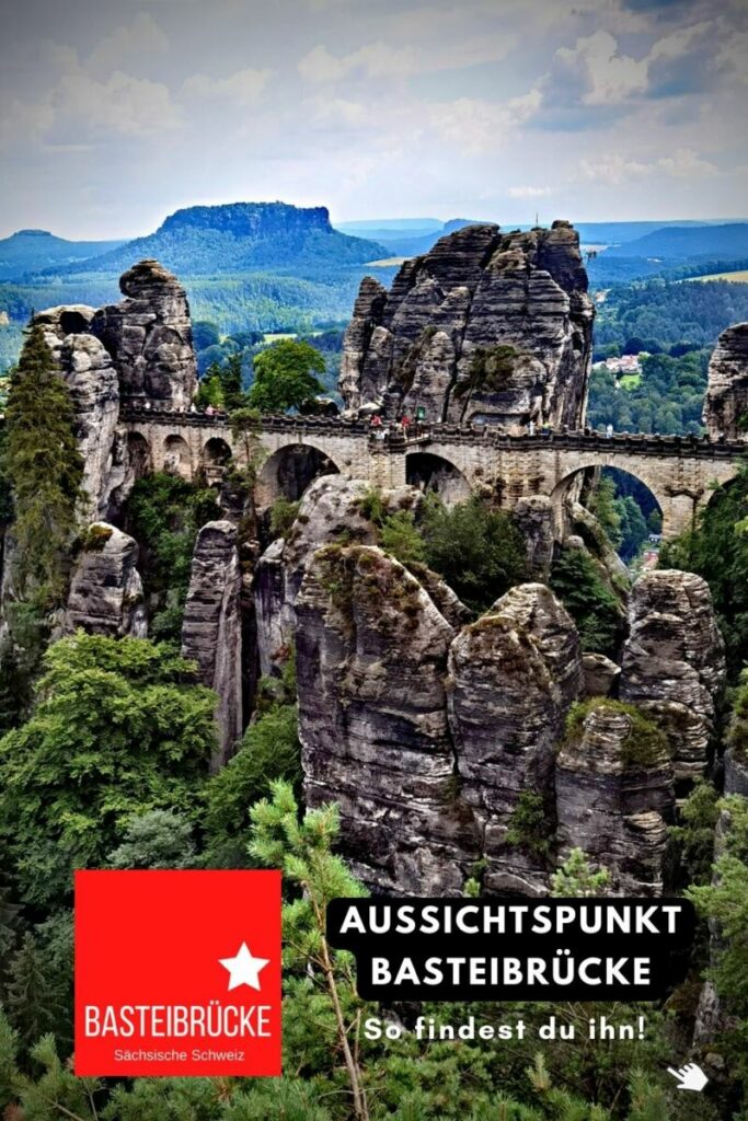 bester Aussichtspunkt auf die Basteibrücke - so findest du ihn